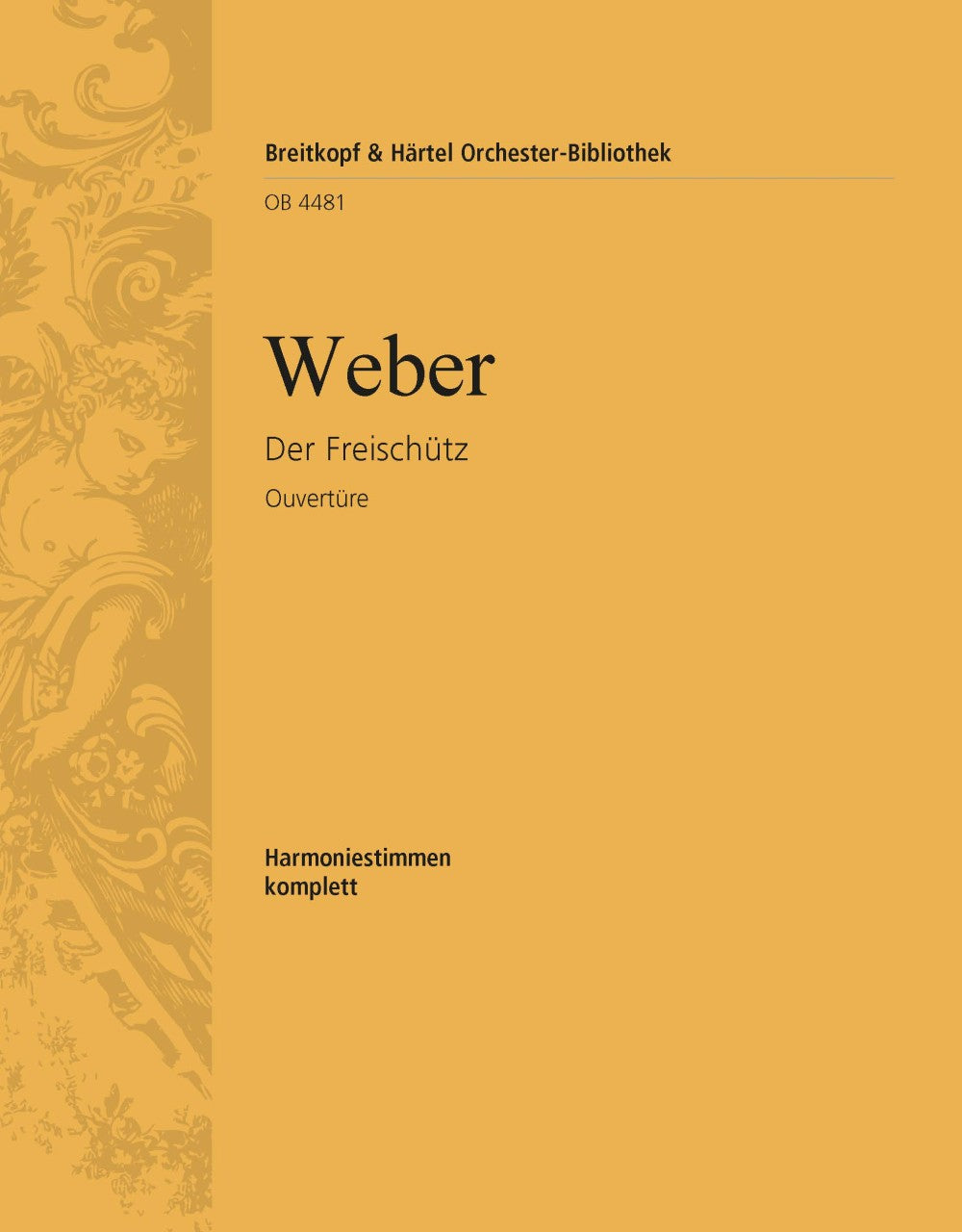 Weber: Overture to Der Freischütz