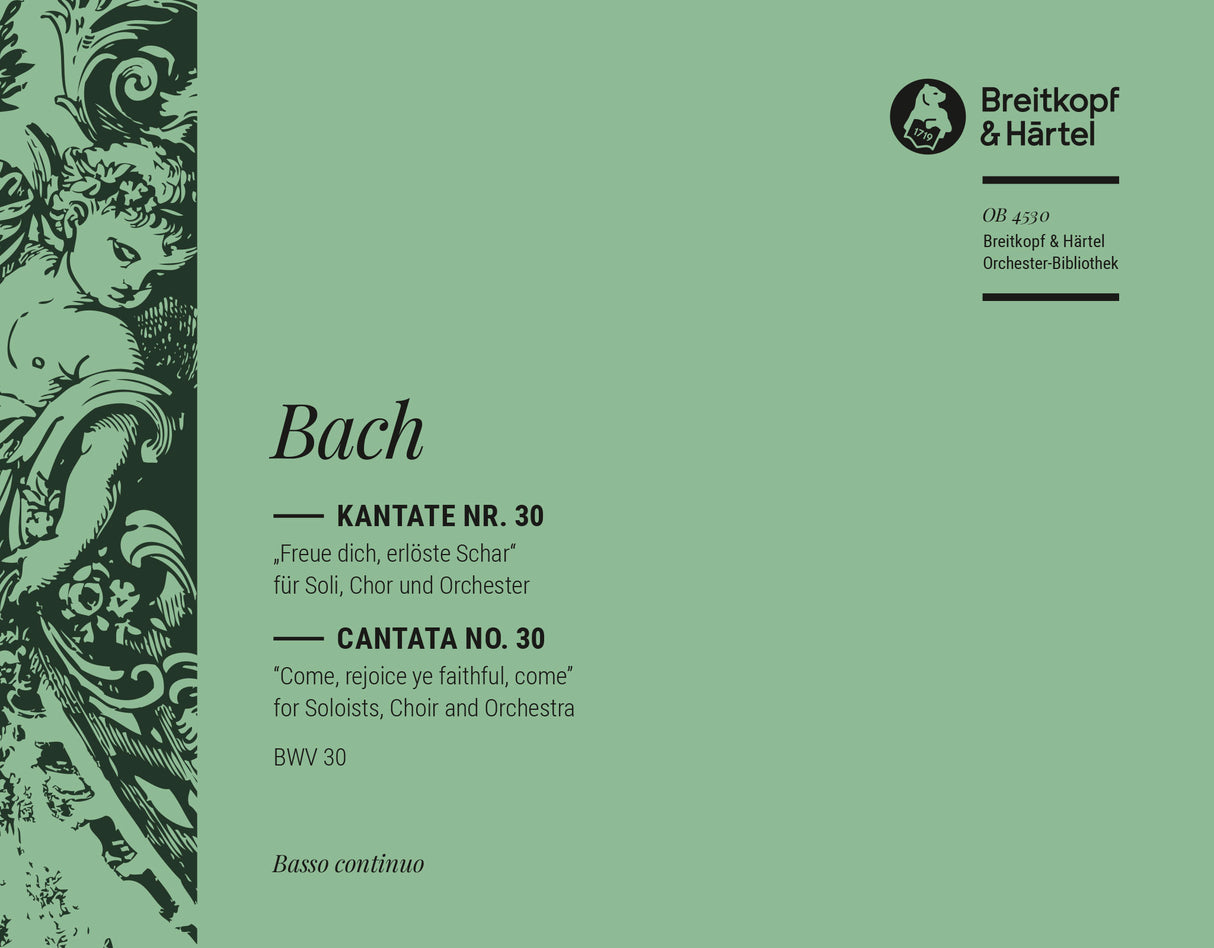 Bach: Freue dich, erlöste Schar, BWV 30