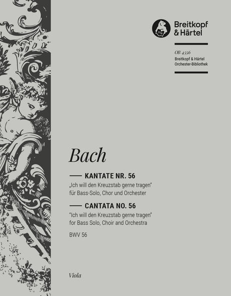 Bach: Ich will den Kreuzstab gerne tragen, BWV 56