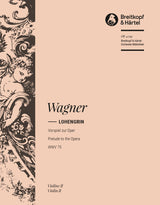 Wagner: Prelude to Lohengrin, WWV 75