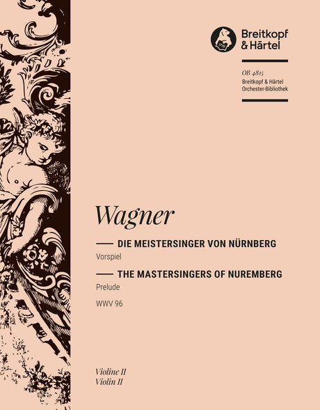 Wagner:Prelude to Die Meistersinger von Nürnberg, WWV 96