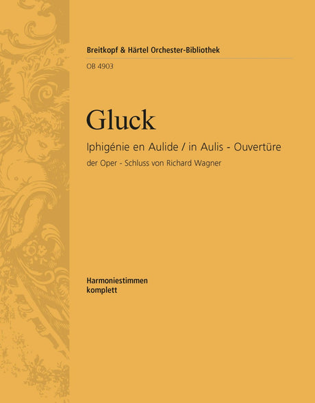 Gluck: Overture to Iphigénie en Aulide