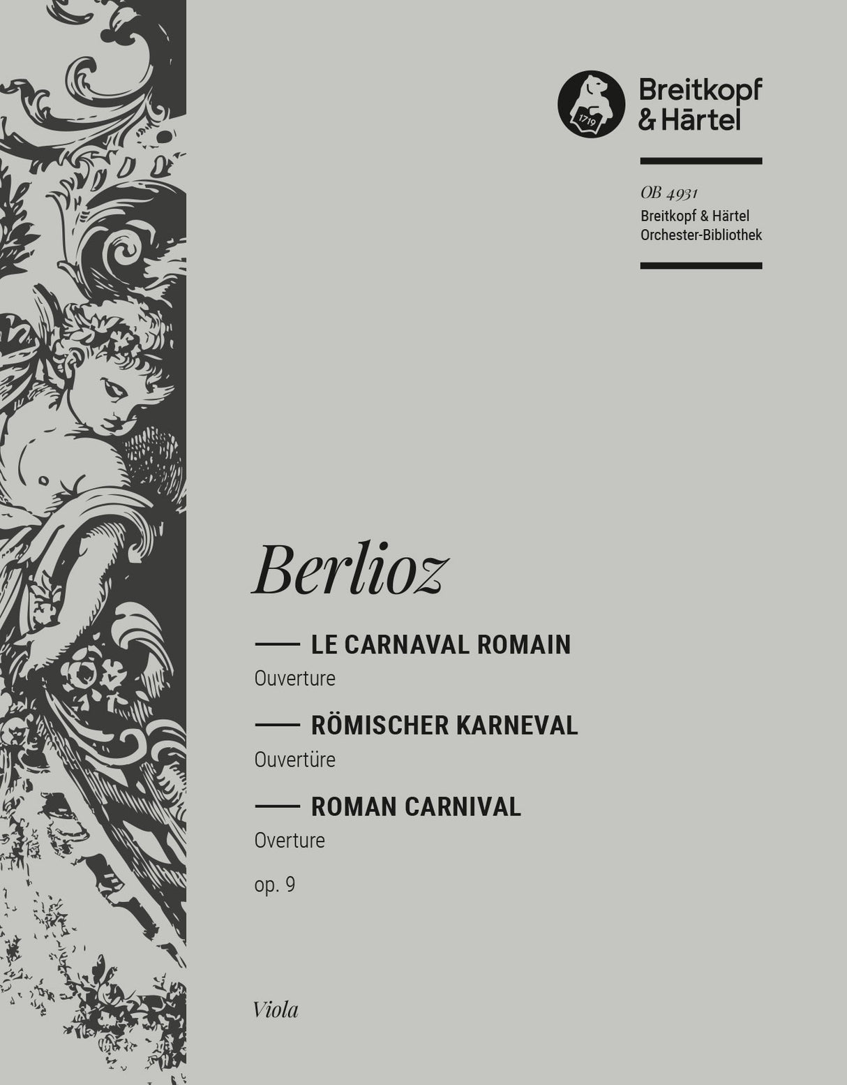 Berlioz: Le Carnaval Romain, H 95, Op. 9