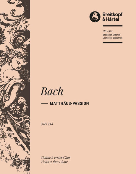 Bach: St. Matthew Passion, BWV 244