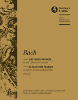 Bach: St. Matthew Passion, BWV 244