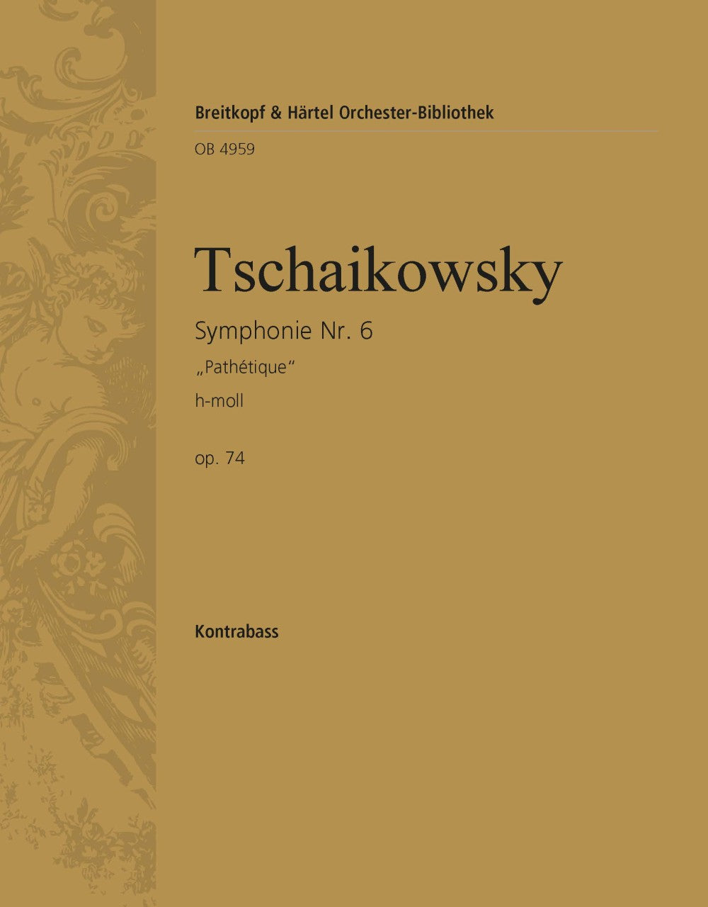 Tchaikovsky: Symphony No. 6 in B Minor, Op. 74