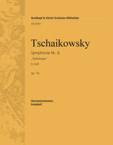 Tchaikovsky: Symphony No. 6 in B Minor, Op. 74