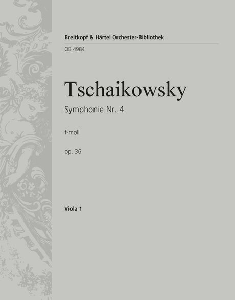 Tchaikovsky: Symphony No. 4 in F Minor, Op. 36