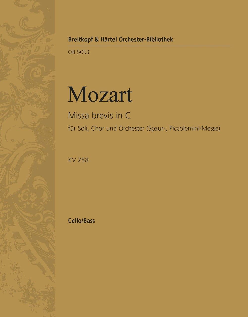 Mozart: Missa in C Major, K. 258