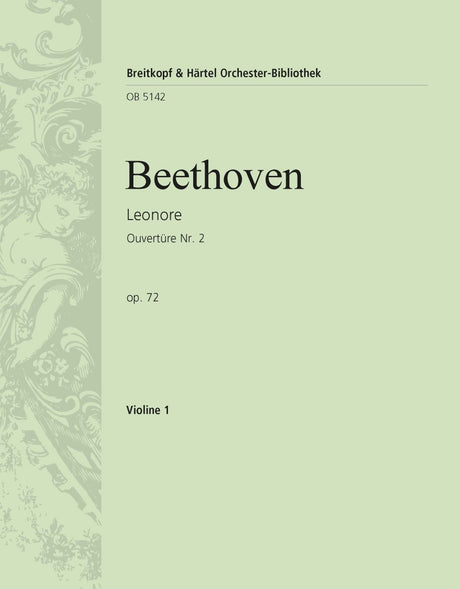 Beethoven: Leonore Overture No. 2, Op. 72