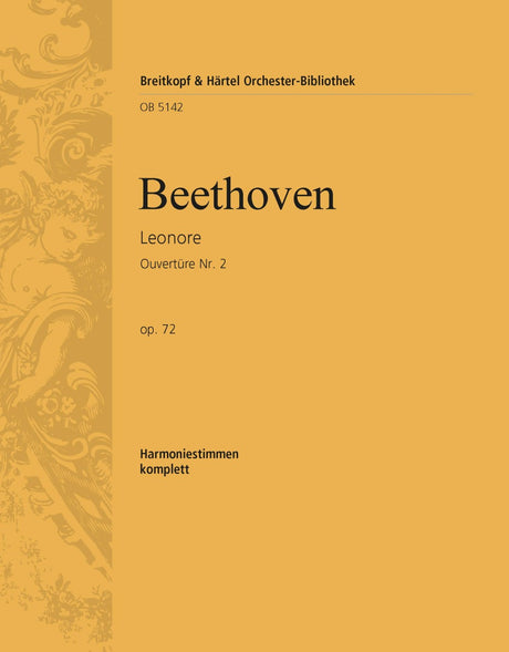 Beethoven: Leonore Overture No. 2, Op. 72