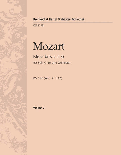 Mozart: Missa brevis in G Major, K. 140 (235d)