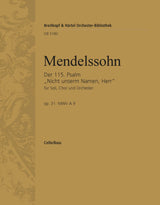 Mendelssohn: Psalm 115 - "Nicht unserm Namen, Herr", MWV A 9, Op. 31