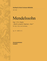 Mendelssohn: Psalm 115 - "Nicht unserm Namen, Herr", MWV A 9, Op. 31