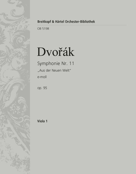 Dvořák: Symphony No. 9 in E Minor, Op. 95 - "From the New World"