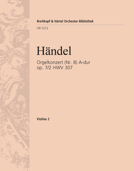 Handel: Organ Concerto in A Major, HWV 307, Op. 7, No. 2