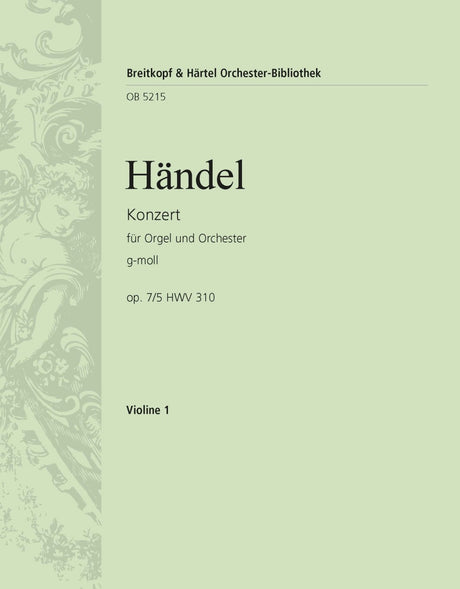 Handel: Organ Concerto in G Minor, HWV 310, Op. 7, No. 5