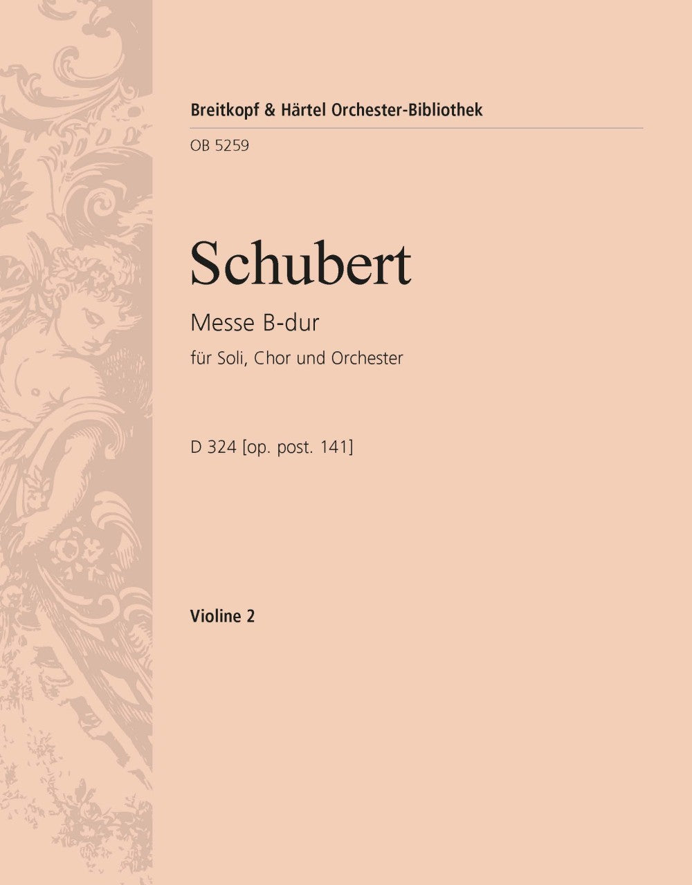 Schubert: Mass in B-flat Major, D 324, Op. posth. 141