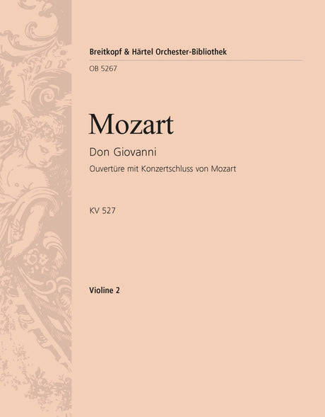 Mozart: Overture to Don Giovanni, K. 527