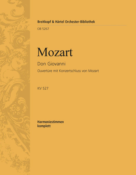 Mozart: Overture to Don Giovanni, K. 527