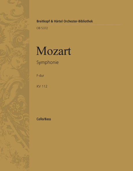 Mozart: Symphony No. 13 in F Major, K. 112