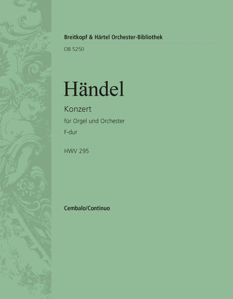 Handel: Organ Concerto No. 13 in F Major, HWV 295