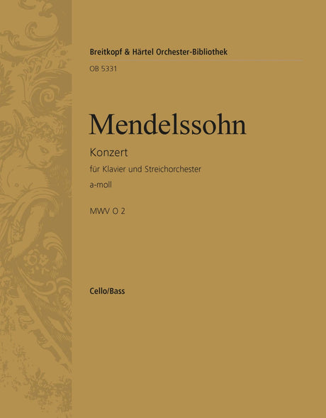 Mendelssohn: Piano Concerto in A Minor, MWV O 2