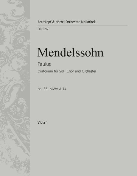 Mendelssohn: St. Paul, MWV A 14, Op. 36