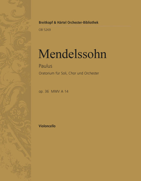 Mendelssohn: St. Paul, MWV A 14, Op. 36