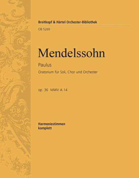 Mendelssohn: St. Paul, MWV A 14, Op. 36