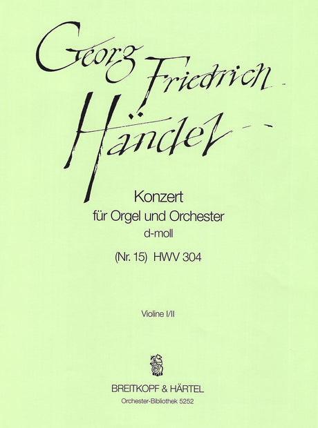 Handel: Organ Concerto in D Minor, HWV 304