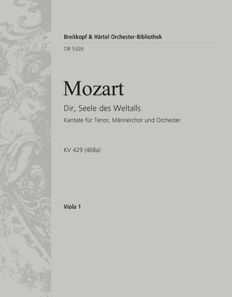 Mozart: Dir, Seele des Weltalls K. 429 (468a)