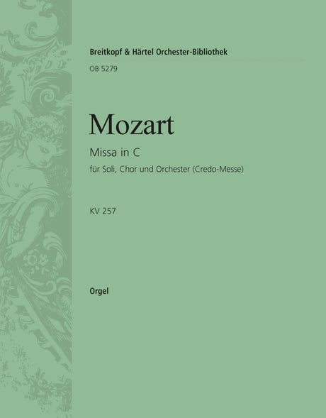 Mozart: Missa in C Major, K. 257