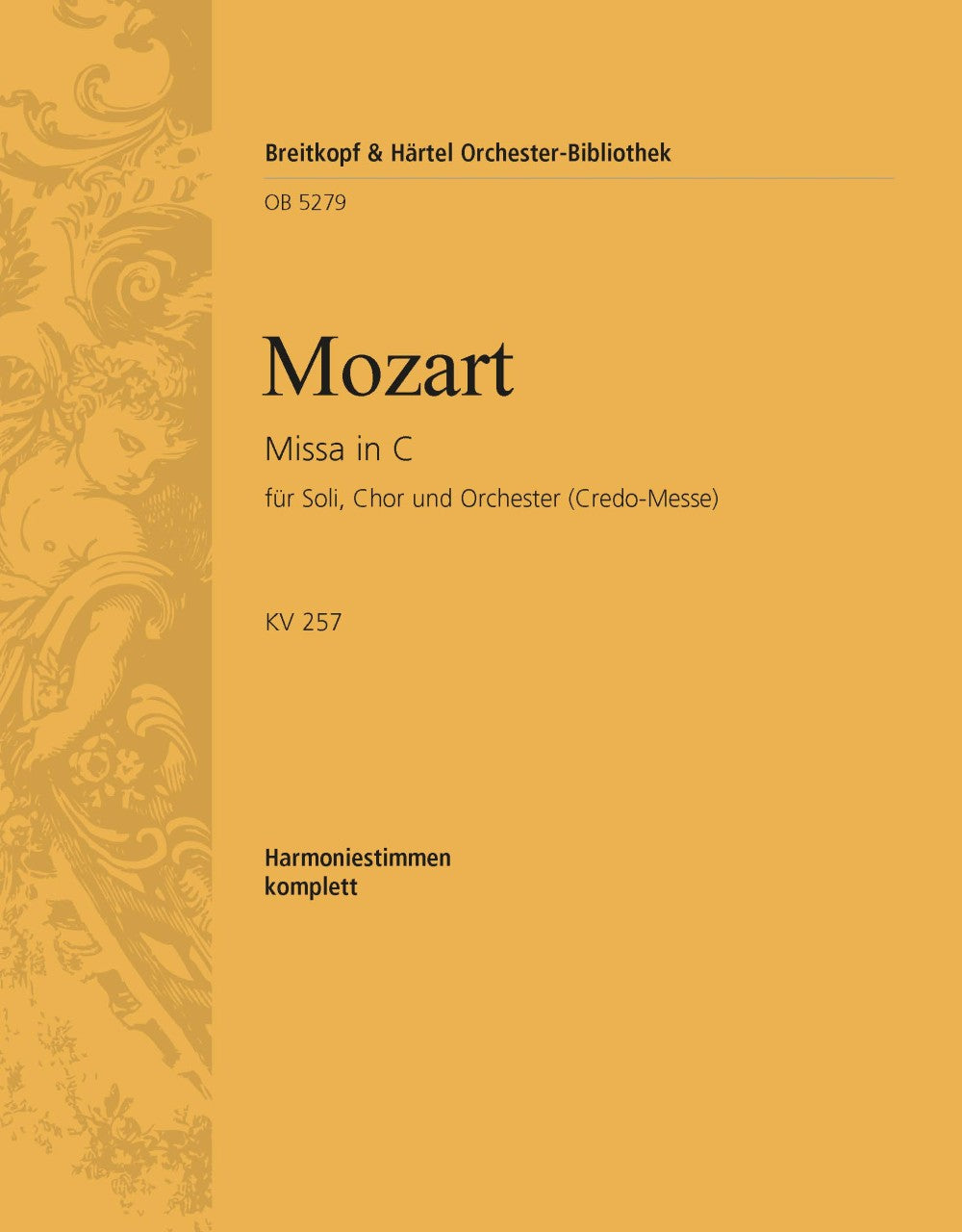 Mozart: Missa in C Major, K. 257