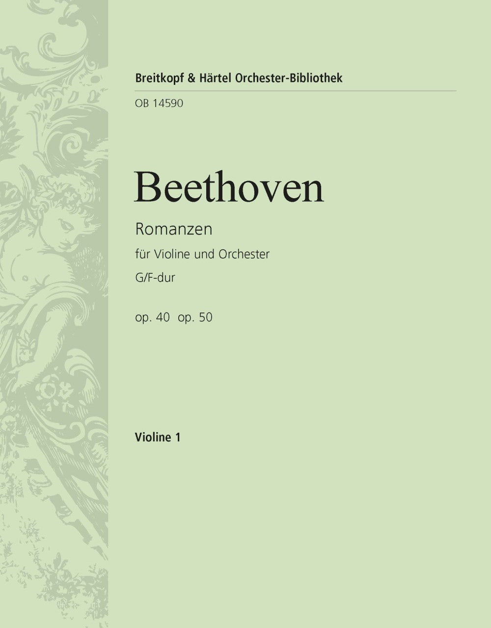 Beethoven: Romances in G Major, Op. 40 & F Major, Op. 50