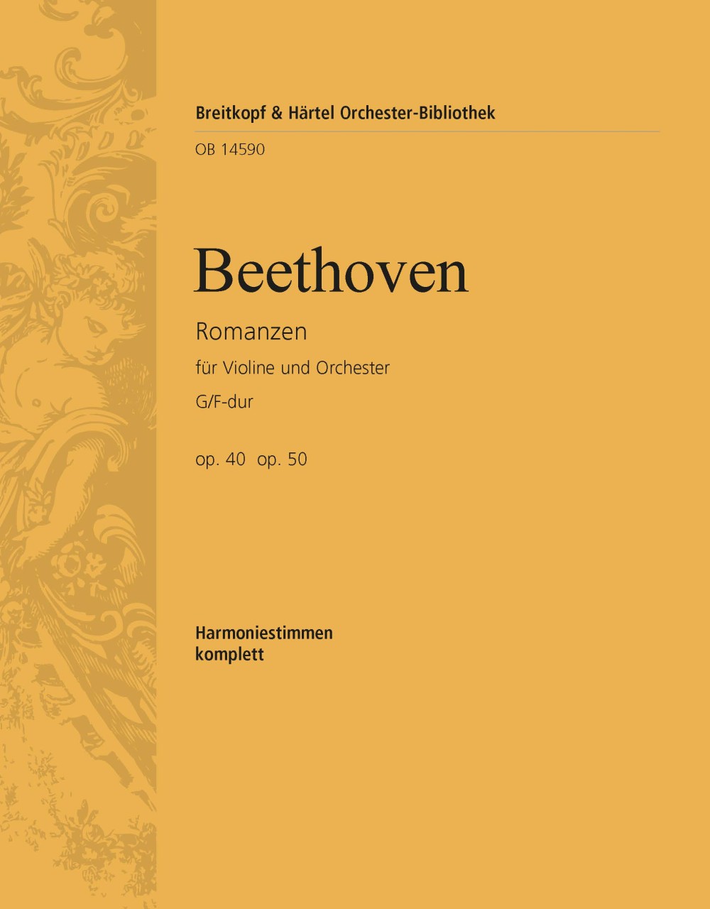 Beethoven: Romances in G Major, Op. 40 & F Major, Op. 50