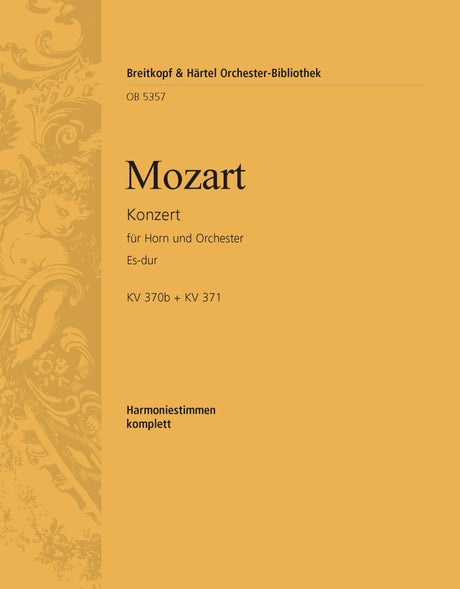 Mozart: Horn Concerto in E-flat Major K. 370b and Rondo, K. 371