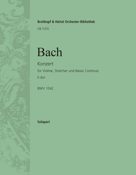 Bach: Violin Concerto in E Major, BWV 1042