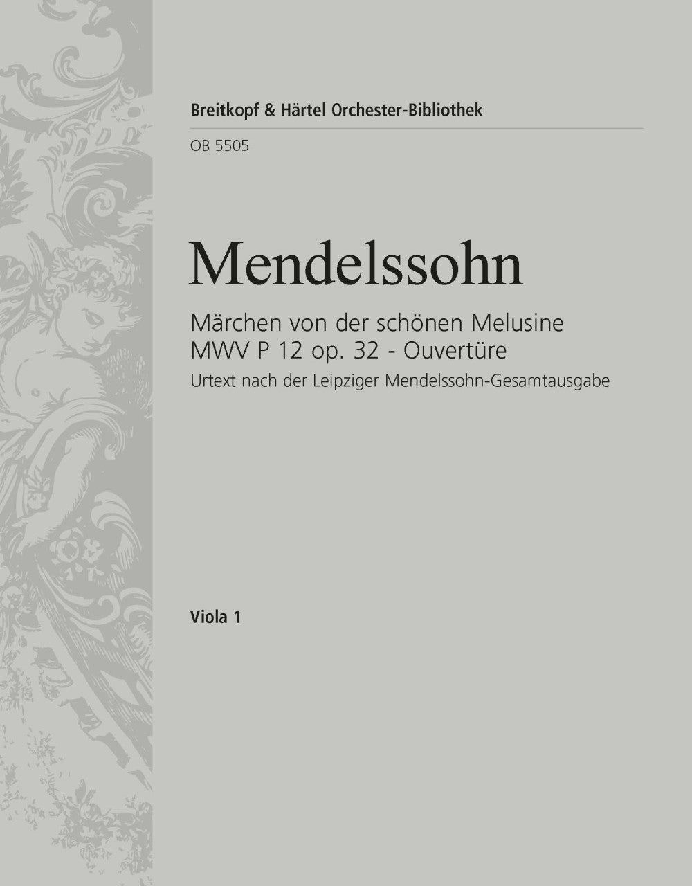 Mendelssohn: Fairy Tale of the Fair Melusine, MWV P 12, Op. 32