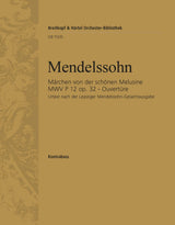 Mendelssohn: Fairy Tale of the Fair Melusine, MWV P 12, Op. 32