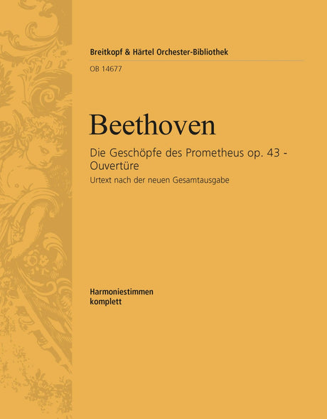 Beethoven: Overture to The Creatures of Prometheus, Op. 43