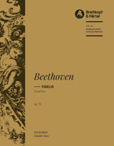 Beethoven: Overture to Fidelio, Op. 72