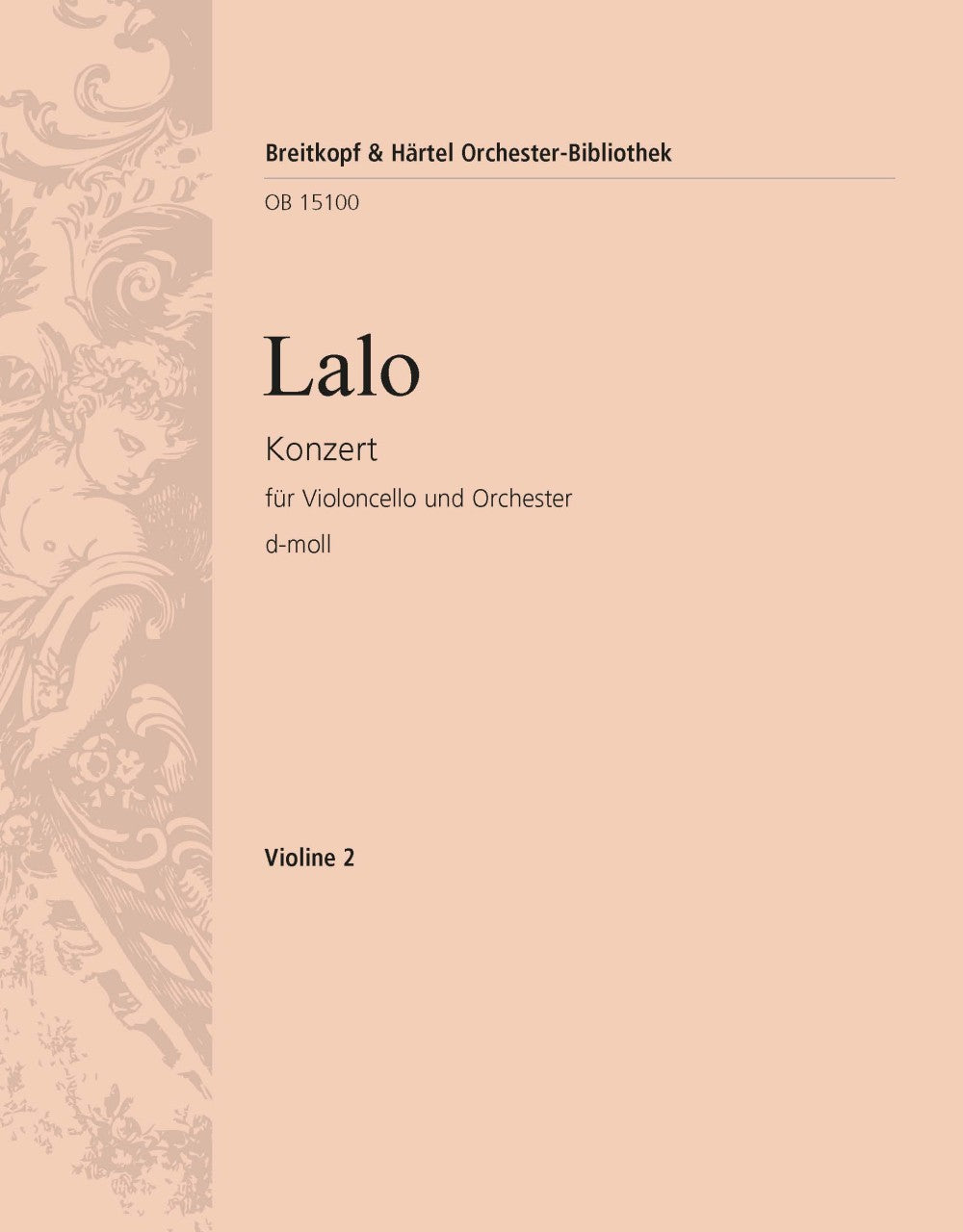 Lalo: Cello Concerto in D Minor