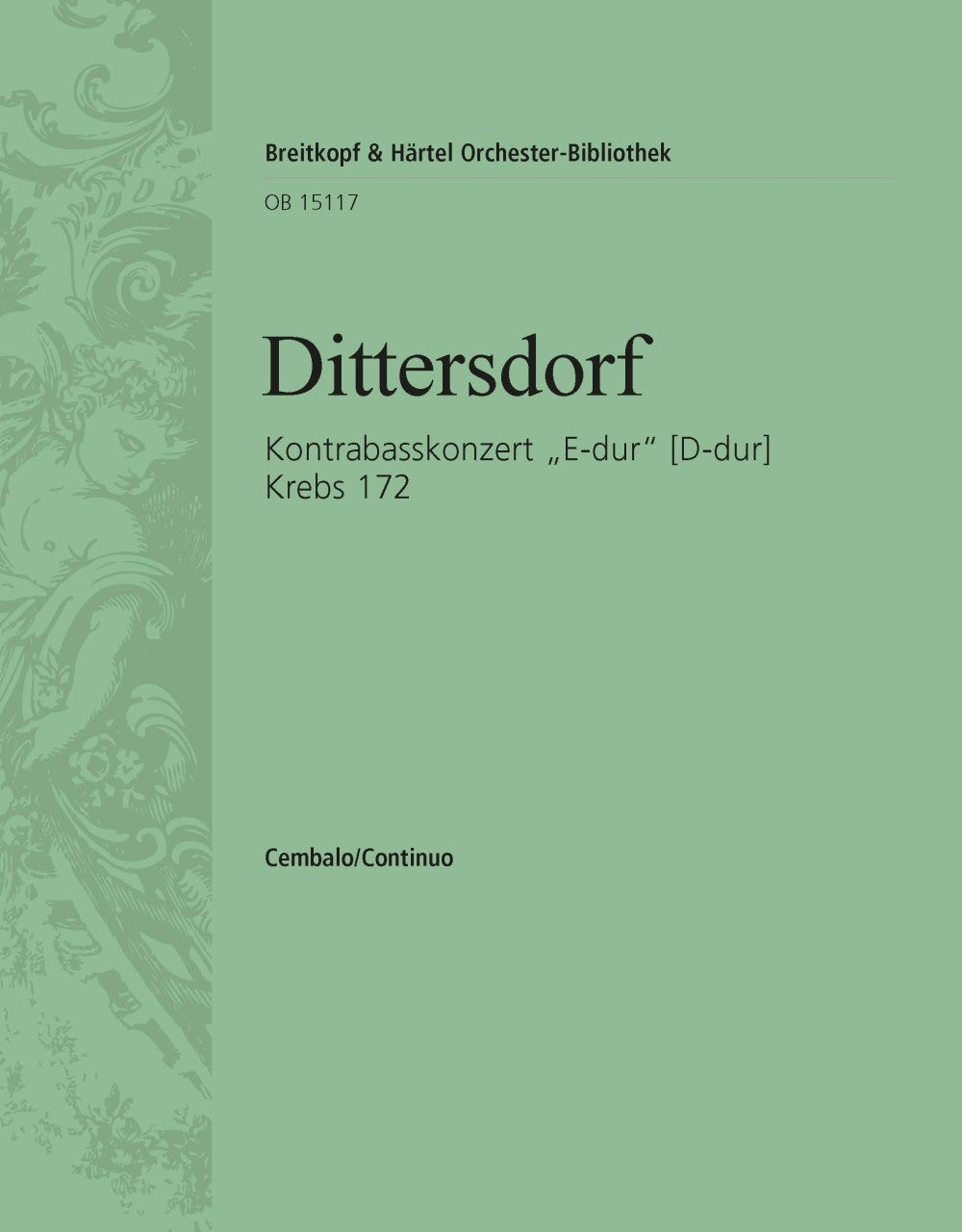 Dittersdorf: Double Bass Concerto in "E Major", Krebs 172