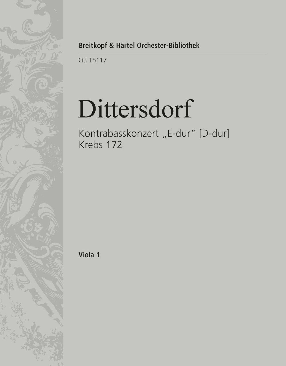 Dittersdorf: Double Bass Concerto in "E Major", Krebs 172