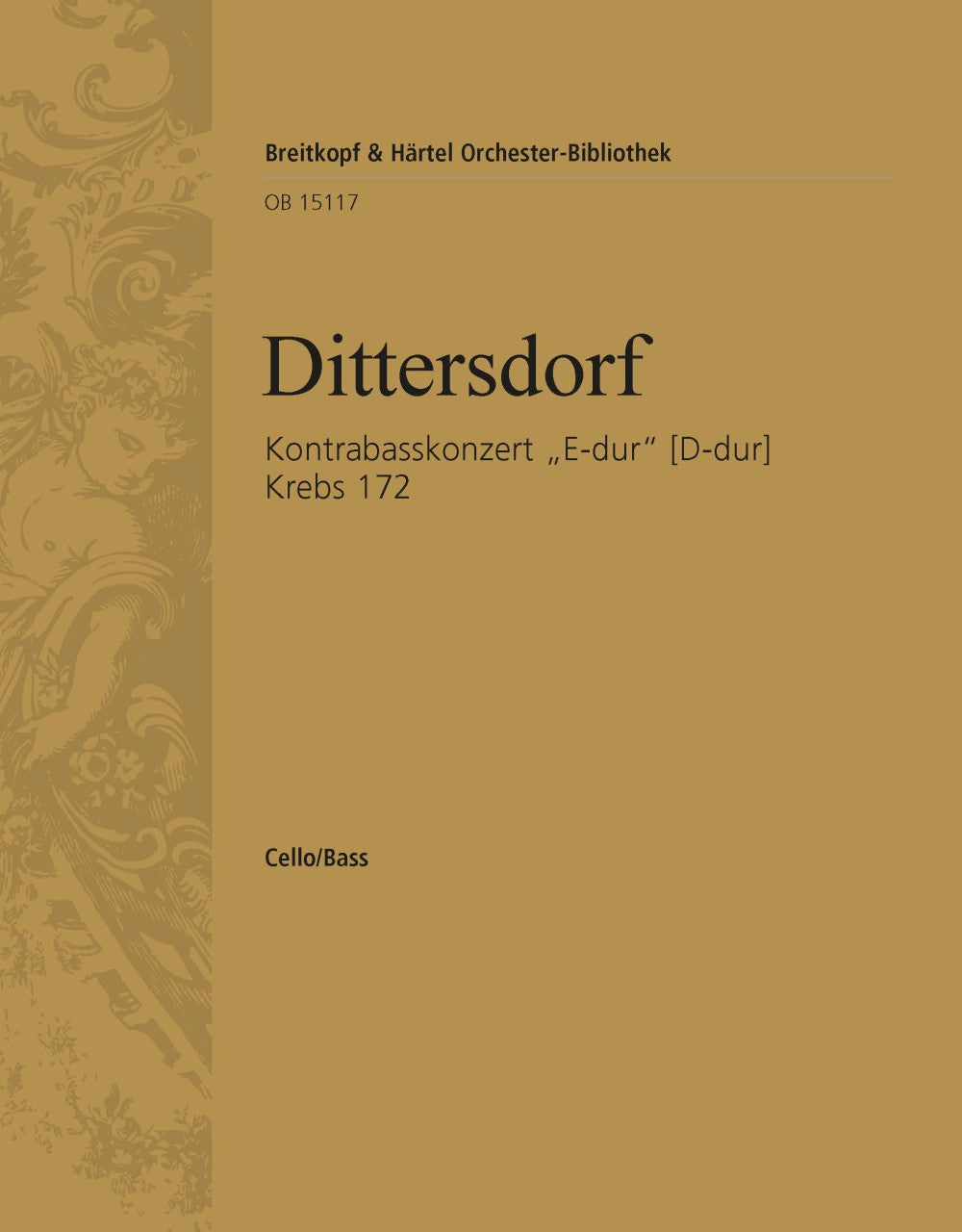 Dittersdorf: Double Bass Concerto in "E Major", Krebs 172