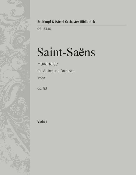 Saint-Saëns: Havanaise, Op. 83