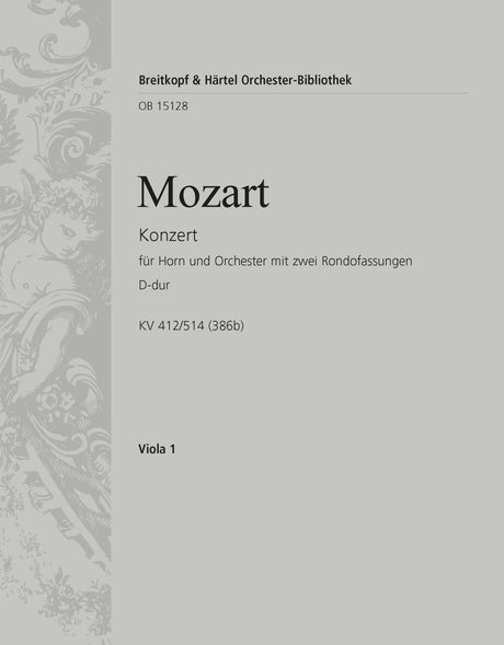 Mozart: Horn Concerto No. 1 in D Major, K. 412/514 (386b)