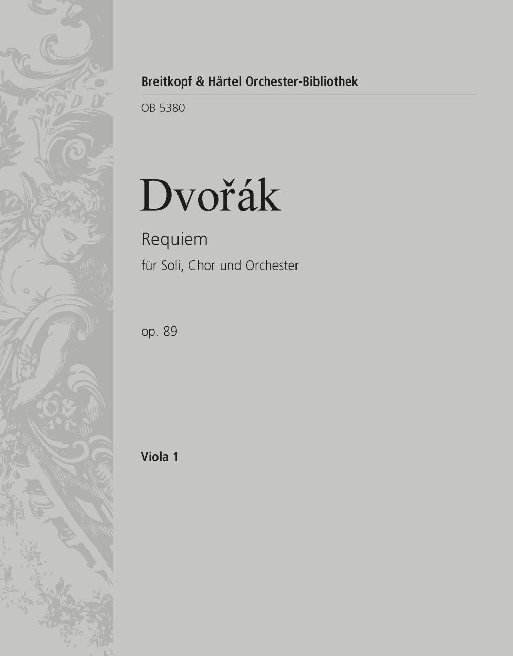 Dvořák: Requiem, Op. 89