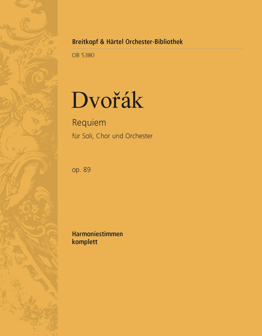 Dvořák: Requiem, Op. 89